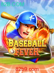 Explorando o Universo de BaseballFever: Jogo e Estratégia em 82B.COM