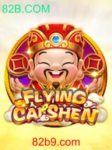 Explorando o Jogo FlyingCaiShen da 82B.COM